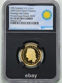 1879-2019 100 Greatest US Coins G$4 Flowing Hair Stella PF70UCAM NGC 4966326-134