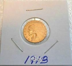 1913 Gold Indian Head $2.50 Quarter Eagle Excellent U. S. Gold Coin 4.18 Gram