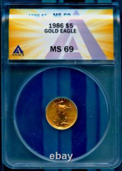 1986 $5 Gold Eagle MS 69 3.39 grams ANACS # 7805687 + Bonus