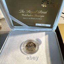 2013 U. K. Royal Birth Celebration Sovereign 7.98 gram. 9167 Gold Coin