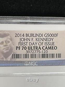 2014 Burundi G5000F JFK Kennedy First Day Issue PF70? ULTRA CAMEO Gold Coin