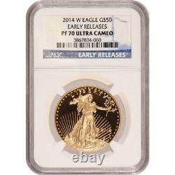 2014-W $50 Proof Gold Eagle 1oz NGC PF70UC Early Releases