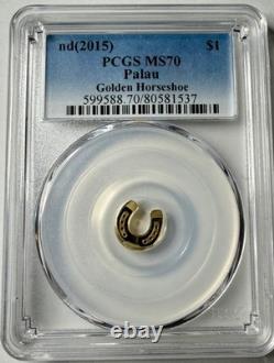 (2015)ND Palau $1 1/2 gram Gold Golden Horseshoe PCGS MS70 POP68