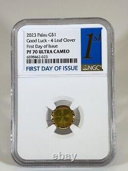 2023 $1 Palau Proof Gold Four Leaf Clover Ngc Pf70 First Day Issue 1 Gram. 999