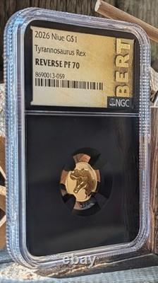 2026 Niue $1 1 Gr Gold TREX Tyrannosaurus Rex NGC Reverse PF70 22KT Bert Label
