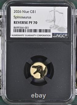2026 Niue SPINOSAURUS Reverse Proof 1 Gram Gold NGC PF70 Black NEWEST RELEASE