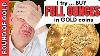 I Try To Buy Full Ounces Gold Coins Shocking Answers