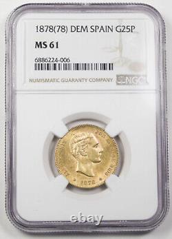 SPAIN 1878(78) DE-M 25 Pesetas 8 Gram Gold Coin NGC MS61 KM# 673 0.2334 Oz AGW