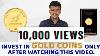 Tips For Buying Gold Coins 6 Things You Should Know Before Buying Gold Coin Gold Coin Investment